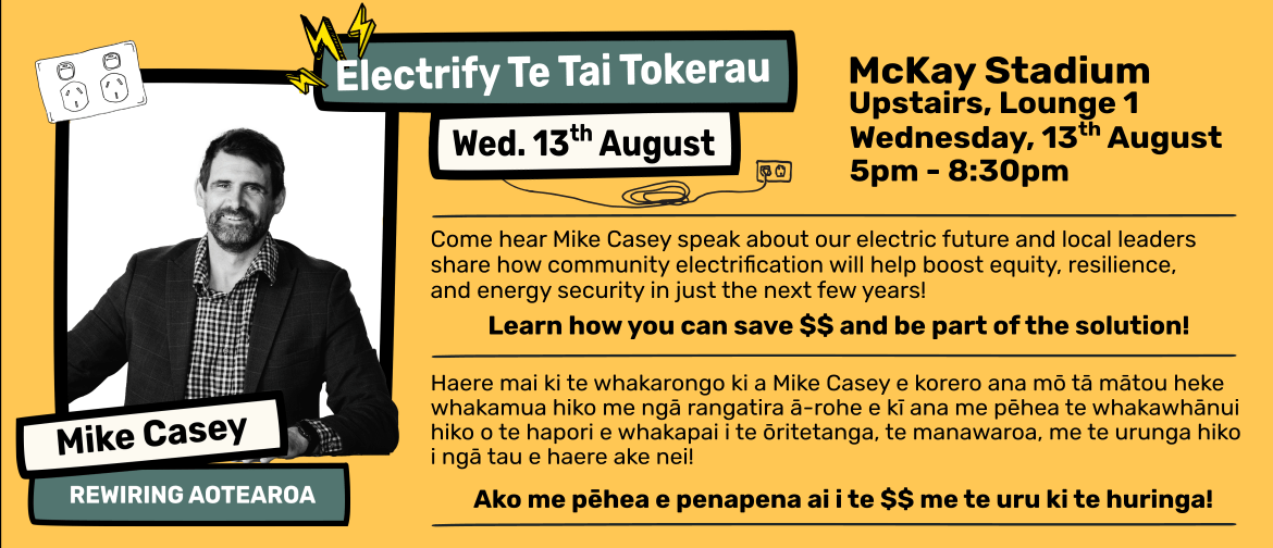 Electrify-Te-Tai-Tokerau-Talk-Educational-clean-energy-whangarei-Mike-Casey-events