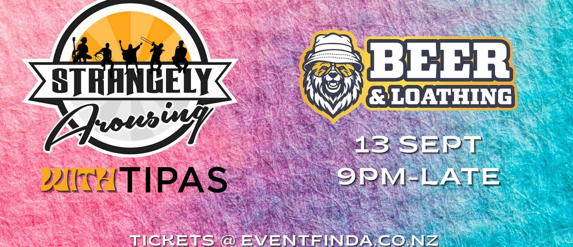 Tipas-beer-and-loathing-dance-dj-events-whangarei