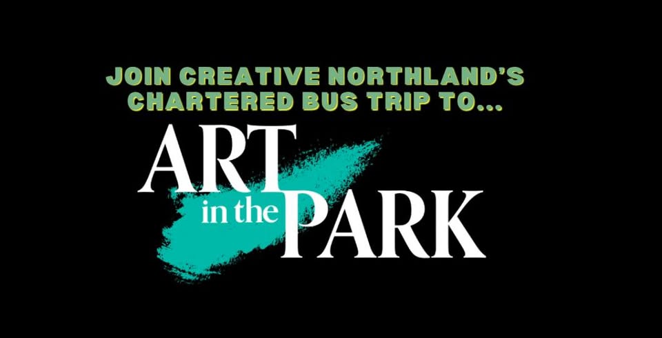 art-on-the-park-chartered-bus-trip-whangarei-events